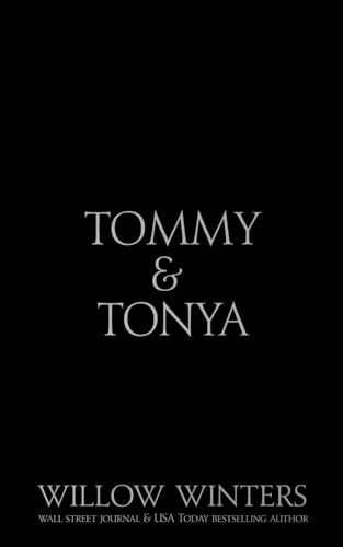 Tommy & Tonya: Black Mask Edition (Black Mask Editions, Band 4) von Independently published